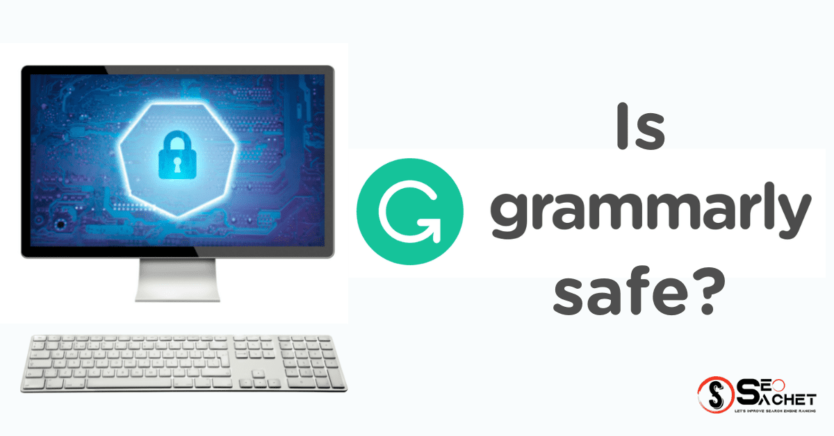 is grammarly safe and free